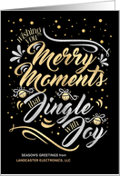 Businesss Merry Moments that Jingle with Joy Gold Silver Custom card