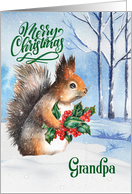 for Grandpa Christmas Squirrel Winter Woodland Theme card