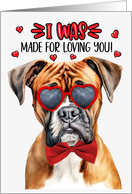 Valentine’s Day Boxer Dog Made for Loving You card