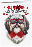 Valentine’s Day Shih Tzu Dog Made for Loving You card