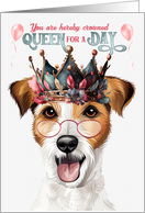 Birthday Rough Coat Jack Russell Terrier Dog Queen for a Day card