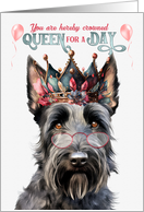 Birthday Scottish Terrier Dog Funny Queen for a Day card