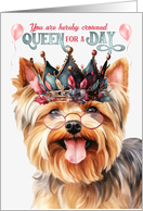 Birthday Teacup Yorkshire Terrier Dog Funny Queen for a Day card