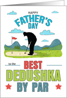 Dedushka Father’s Day Best by Par Golf Theme Russian Grandpa card