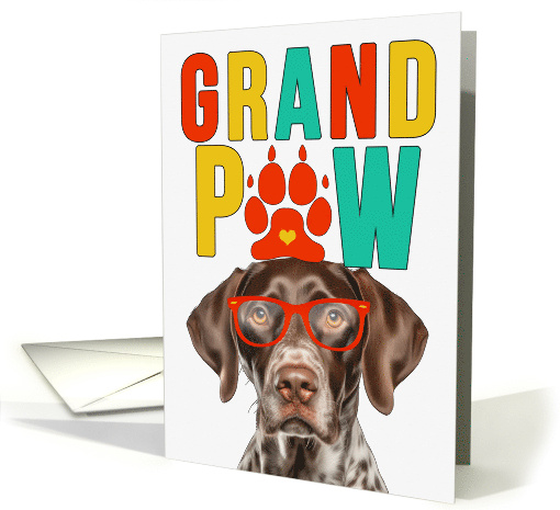 GrandPAW German Shorthair Pointer Grandparents Day Granddog card