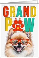 GrandPAW Pomeranian Dog Grandparents Day from the Granddog card