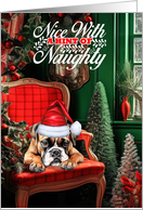 Boxer Christmas Dog Nice with a Hint of Naughty card