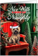 Cairn Terrier Christmas Dog Nice with a Hint of Naughty card