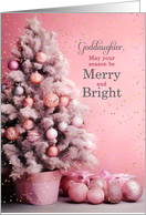 for Goddaughter Pink Christmas Tree Merry and Bright card