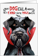 Giant Schnauzer Dog Funny Halloween Count DOGcula card