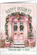 Happy Holidays Our Home to Yours Front Porch in Pink and Green card