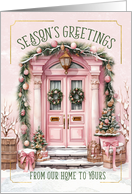 Season’s Greetings Our Home to Yours Front Porch in Pink and Green card