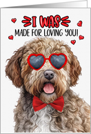 Valentine’s Day Lagotto Romagnolo Dog Made for Loving You card
