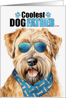 Father’s Day Wheaten Terrier Dog Coolest Dogfather Ever card