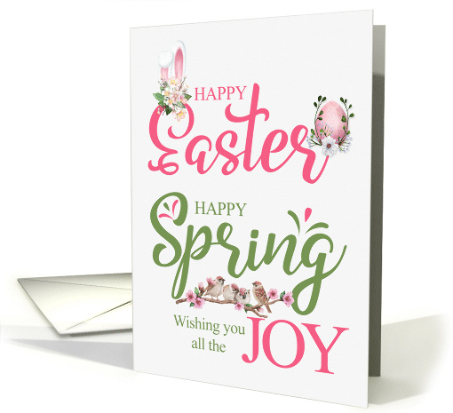 Happy Easter Happy Spring All the Joy the Season Can Bring card