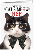 Black and White Cat Mom on Mother’s Day with Cat’s Meow Humor card