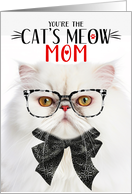White Persian Cat Mom Mother’s Day Cat’s Meow Humor card