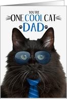 Black Fluffy Cat Father’s Day for Dad One Cool Cat card
