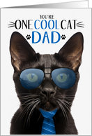 Black Bombay Cat Father’s Day for Dad One Cool Cat card