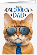 Ginger Cat Father’s Day for Dad One Cool Cat card