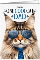 Brown Tabby Maine Coon Cat Father’s Day for Dad One Cool Cat card
