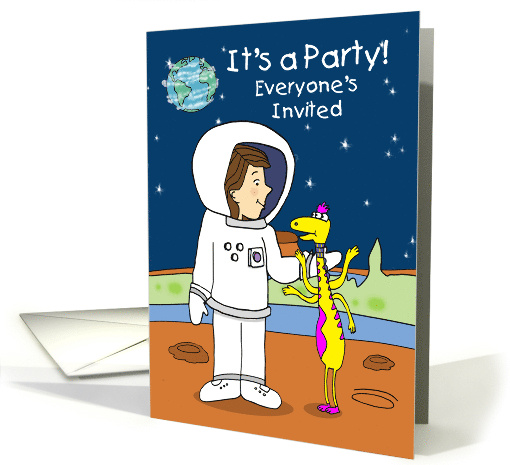 I's a Party Everyone's Invited Space Alien and Astronaut​ card