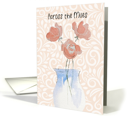 Missing You Across the Miles flowers in vase card (1775956)