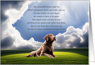 Sympathy for Dog Beautiful Labrador Dog and Heaven Poem card