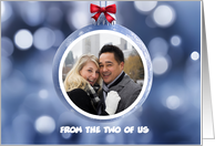 From the Two of Us Couple Christmas Holiday Custom Photo in Ornament card