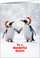 Sister Happy Holidays Christmas Cute Penguins in the Snow Custom card