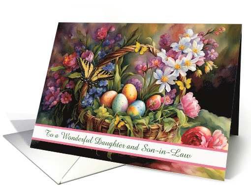 Daughter and Son in Law Easter with Basket Colored Eggs Custom card