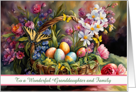 Granddaughter and Family Happy Easter Beautiful Spring Basket Custom card