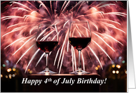 Happy 4th of July Birthday with Fireworks and Glasses of Wine card