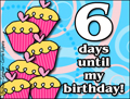my birthday, 6 days until my birthday, cupcakes, reminder,