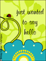 hi,hello,nice to meet you, whassup, ladybug,animated card,how are you,new friend,friend,friendship,