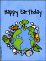 happy earthday, earth day, every day is earth day, recycle, reuse, reduce, carbon footprint, global warming, environment, environmental, green, water footprint, consumer, resource, eco