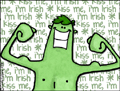 kiss me i'm irish, st patricks day, st paddy, celtic, green, be green, wearing of the green, green beer, corned beef, cabbage, scots, scottish, irish-american