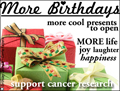 more birthdays, american cancer society, cancer, stay well, get well, fight back, find cures