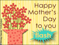 Mother's Day, mother, mom, mothers day, love, flowers, flash, animated