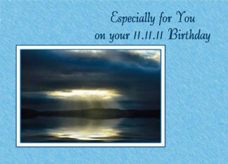 11/11 card: Palindrome Birthday - 11.11.11, Sunrays Over Water Card