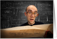 50 on February 29th Birthday Leap Day Calculations card