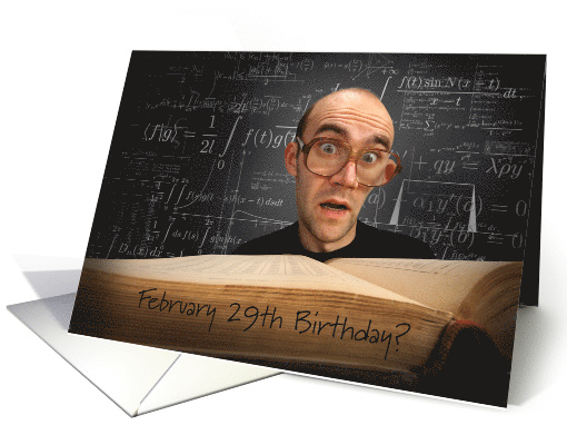 Birthday on February 29th Leap Day Calculations card (1243200)