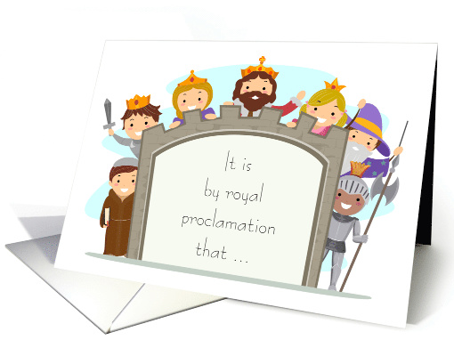 Royal Proclamation Adoption Castle Welcome to the Family Princess card