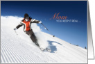 Adventurous Snow Skiing Mom Keeping it Real Mother’s Day card