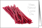 Happy National Licorice Day Red Vines Candy Holiday card