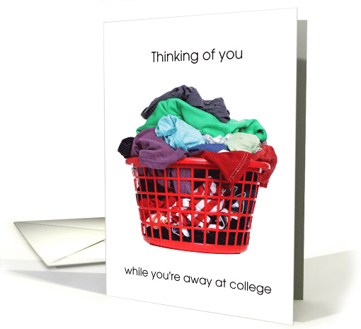 Away at College Thinking of You Humor Dirty Laundry Loads card