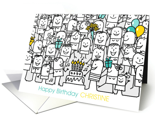 Christine Birthday GRAND Cartoon Crowd card (1303972)