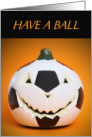 Soccer Ball Jack o’ Lantern Halloween Hat Trick Humor card