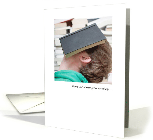 Nose in Book Asleep Thinking of you College Male Student Humor card