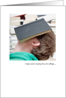Nose in Book Asleep Thinking of you College Male Student Humor card